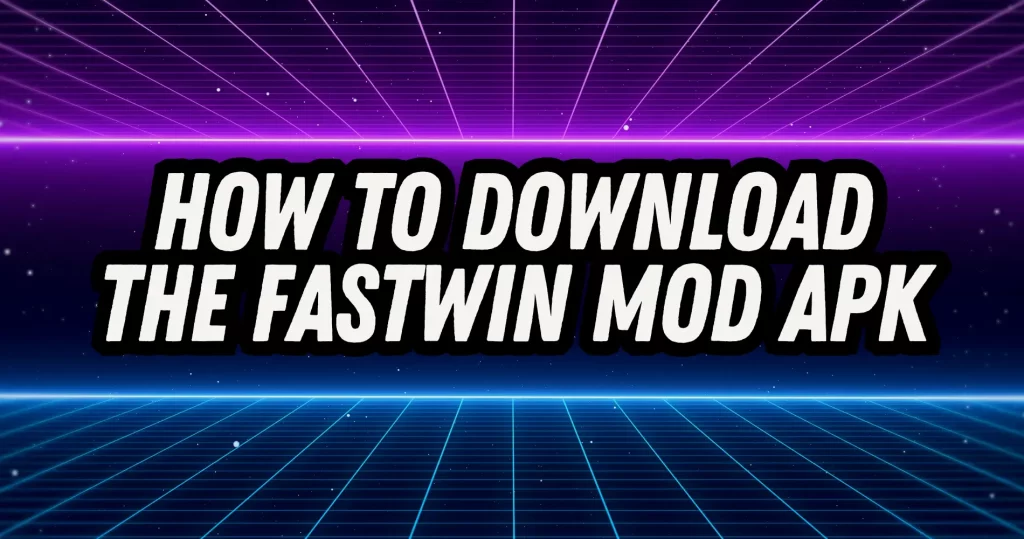 fastwin mod apk