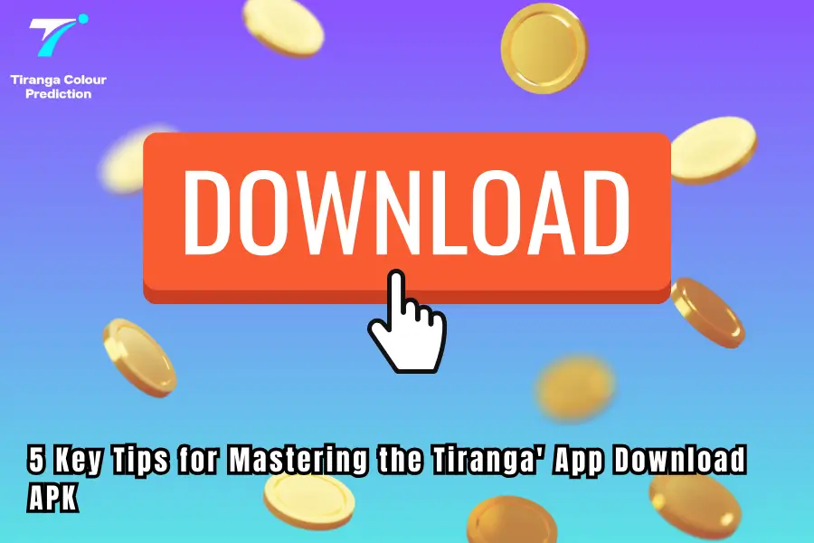 5 Key Tips for Mastering the Tiranga App Download APK