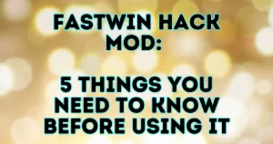 fastwin hack mod