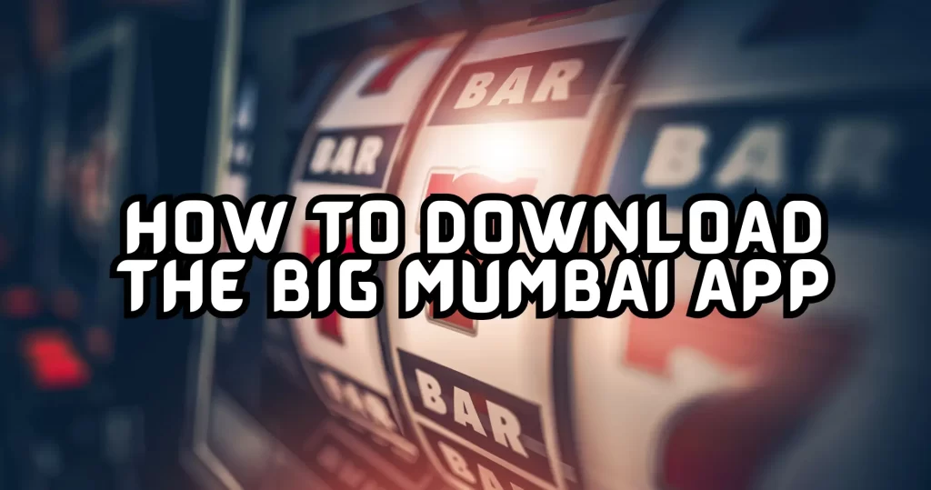 big mumbai app download