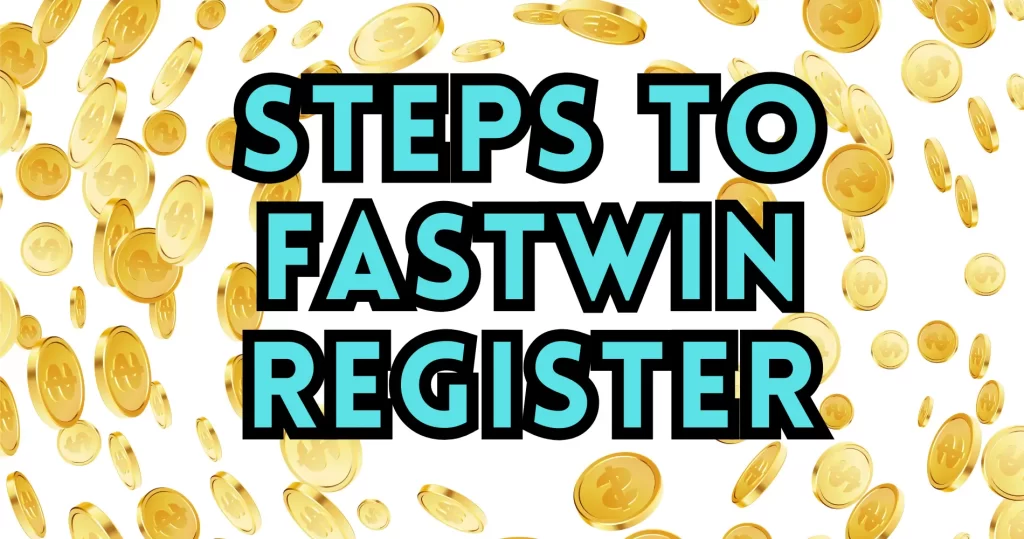 fastwin register